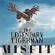 LEGENDARY TIGER MAN-MISFIT (CD)