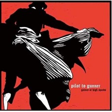 PILOT TO GUNNER-GAMES AT HIGH.. -LTD- (LP)