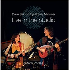 DAVE BAINBRIDGE/SALLY MINNEAR-LIVE IN THE.. (CD+DVD)