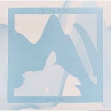 FREYA ROY-AHLKE -RSD- (LP)
