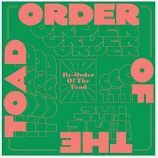 ORDER OF THE TOAD-RE-ORDER OF THE TOAD -LTD- (CD)
