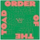 ORDER OF THE TOAD-RE-ORDER OF THE TOAD-LTD- (LP)