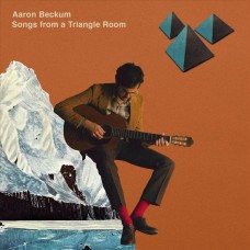 AARON BECKUM-SONGS FROM A TRIANGLE.. (LP)