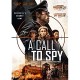FILME-A CALL TO SPY (DVD)