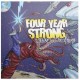 FOUR YEAR STRONG-RISE OR DIE.. -COLOURED- (LP)