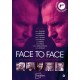 SÉRIES TV-FACE TO FACE (DVD)