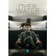 SÉRIES TV-OVER WATER - SEIZOEN 2 (3DVD)