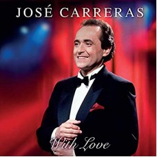 JOSE CARRERAS-WITH LOVE -HQ- (LP)