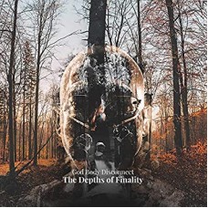 GOD BODY DISCONNECT-DEPTHS OF FINALITY (CD)