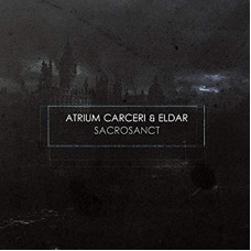 ATRIUM CARCERI & ELDAR-SACROSANCT (CD)