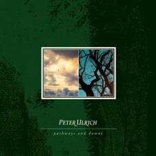 PETER ULRICH-PATHWAYS AND.. -REMAST- (LP)