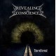 REVEALING THE CONSCIENCE-TIME WILL REVAIL (CD)