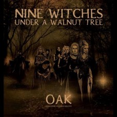 O.A.K.-NINE WITCHES UNDER A.. (LP)