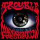 TROUBLE-MANIC FRUSTRATION (LP)