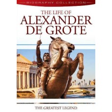 DOCUMENTÁRIO-ALEXANDER DE GROTE (DVD)