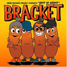 BRACKET-BEST OF WURST (LP)