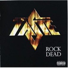 TASTE-ROCK IS DEAD (CD)