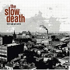 SLOW DEATH-BORN UGLY GOT.. -REISSUE- (LP)