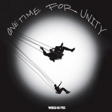 WORLD BE FREE-ONE TIME FOR UNITY (CD)