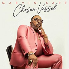 MARVIN SAPP-CHOSEN VESSEL (CD)