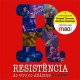 RESISTÊNCIA-AO VIVO NO ATLÂNTICO 25 ANOS (2CD)