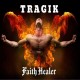 TRAGIK-FAITH HEALER -DIGI- (CD)