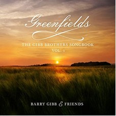 BARRY GIBB-GREENFIELDS: THE GIBB BROTHER'S SONGBOOK VOL.1 -DELUXE- (CD)