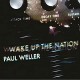 PAUL WELLER-WAKE UP THE.. -ANNIVERS- (CD)