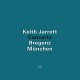 KEITH JARRETT-CONCERTS-BREGENZ/MUNCHEN (3CD)