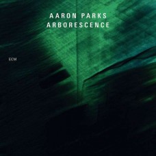 AARON PARKS-ARBORESCENCE (CD)