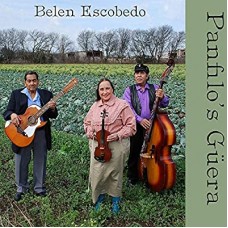 BELEN ESCOBEDO-PANFILO'S GUERA (CD)