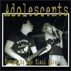 ADOLESCENTS-RETURN TO THE BLACK HOLE (LP)