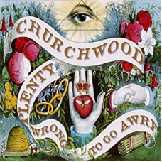 CHURCHWOOD-PLENTY WRONG TO GO AWRY (CD)