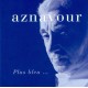 CHARLES AZNAVOUR-PLUS BLUE... (CD)