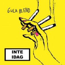 GULA BLEND-INTE IDAG (LP)