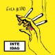 GULA BLEND-INTE IDAG (LP)