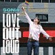 SONIA DISAPPEAR FEAR-LOVE OUT LOUD (LP)