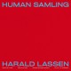 HARALD LASSEN & BRAM DE LOOZE-HUMAN SAMLING (CD)