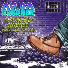 AG DA CORONER-CRUSHED GRAPES (LP)