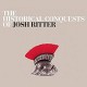 JOSH RITTER-HISTORICAL CONQUESTS OF.. (CD)