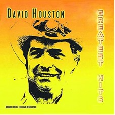 DAVID HOUSTON-GREATEST HITS (CD)