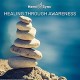 TENZIN WANGYAL & HEMI-SYNC-HEALING THROUGH AWARENESS (CD)