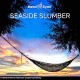 STEVEN HALPERN & HEMI-SYNC-SEASIDE SLUMBER (CD)