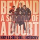NERDY B/CHELLY CHELL-BEYOND A SHADOW.. -LTD- (LP)