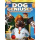 FILME-DOG GENIUSES (DVD)
