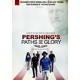 DOCUMENTÁRIO-PERSHING'S PATHS OF GLORY (DVD)