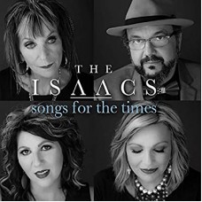 ISAACS-SONGS FOR THE TIMES (CD)
