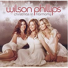 WILSON PHILLIPS-CHRISTMAS IN HARMONY (CD)