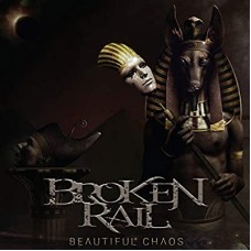 BROKENRAIL-BEAUTIFUL CHAOS (CD)