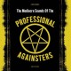 PROFESSIONAL AGAINSTERS-MEDIOCRE SOUNDS OF THE... (LP)